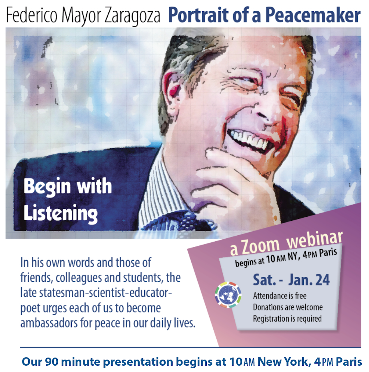 Original Portrait of a Peacemaker event poster featuring Federico Mayor Zaragoza